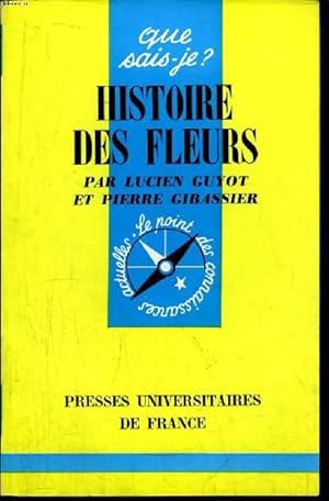 Seller image for Que sais-je? N 954 Histoire des fleurs for sale by Le-Livre