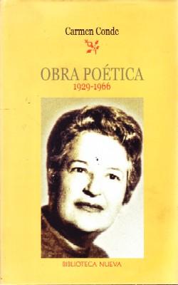 CARMEN CONDE. OBRA POETICA (1929-1966)