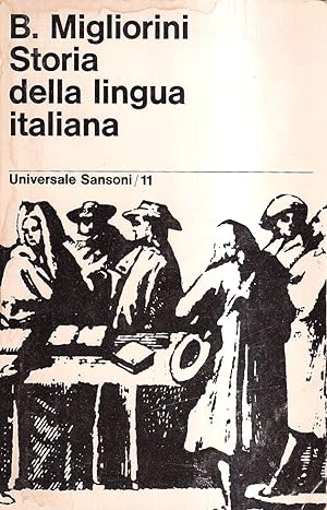 Image du vendeur pour Storia della Lingua Italiana mis en vente par Il Salvalibro s.n.c. di Moscati Giovanni