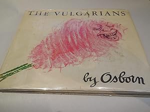 The Vulgarians - A Satire in Pictures and Words
