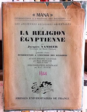 La religion égyptienne (Les anciennes religions orientales, tome 1)