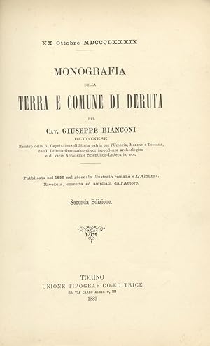 Bild des Verkufers fr MONOGRAFIA DELLA TERRA E COMUNE DI DERUTA. XX Ottobre MDCCCLXXXIX. zum Verkauf von studio bibliografico pera s.a.s.