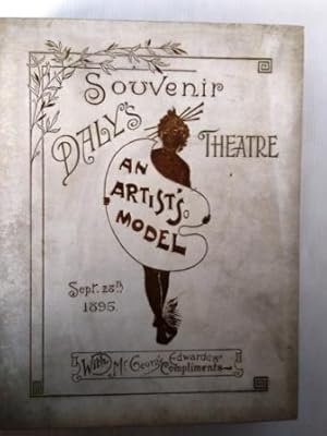 An Artist's Model: A Comedy With Music in Two Acts SATB and Piano score Souvenir copy from Daly's...