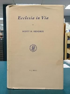 Seller image for Ecclesia in Via. Ecclesiological Developments in the Medieval Psalms Exegesis and the Dictata Super Psalterium (1513-1515) of Martin Luther. for sale by Regent College Bookstore