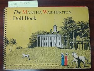 Seller image for THE MARTHA WASHINGTON DOLL BOOK for sale by R. J.  Books