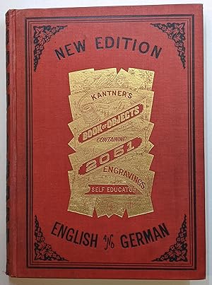 KANTNER'S ILLUSTRATED BOOK OF OBJECTS FOR CHILDREN CONTAINING OVER 2051 FINE ENGRAVINGS WITH EXPL...