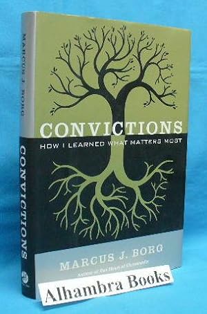 Seller image for Convictions : How I Learned What Matters Most for sale by Alhambra Books