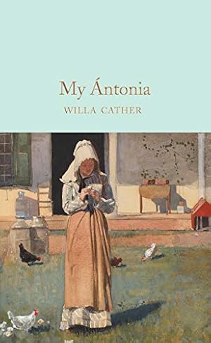 Seller image for My  ntonia by Cather, Willa [Hardcover ] for sale by booksXpress
