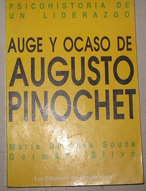 Immagine del venditore per Auge y ocaso de Augusto Pinochet venduto da Librera Monte Sarmiento