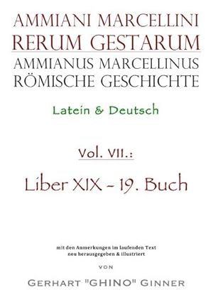 Bild des Verkufers fr Ammianus Marcellinus rmische Geschichte VII zum Verkauf von AHA-BUCH GmbH