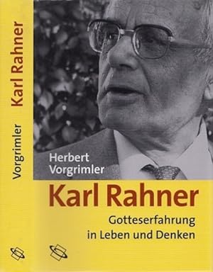 Seller image for Karl Rahner. Gotteserfahrung in Leben und Denken. for sale by Antiquariat an der Nikolaikirche