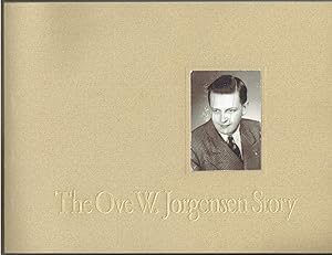 Seller image for The Ove W. Jorgensen Story: The Autobiography for sale by Hyde Brothers, Booksellers