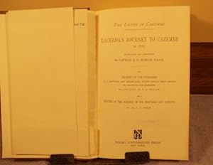 Seller image for THE LANDS OF CAZEMBE. Lacerda's Journey to Cazembe in 1798, with Journey of the Pombeiros: P. J. Baptista and Amaro Jose, Across Africa From Angola to Tette on the Zambeze, and Resume of the Journey of Mm. Monteiro and Gamitto. for sale by M and N Books and Treasures
