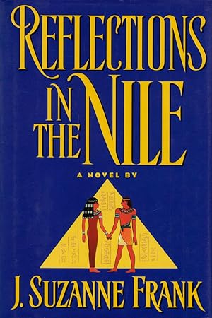Imagen del vendedor de Reflections in the Nile a la venta por Kayleighbug Books, IOBA