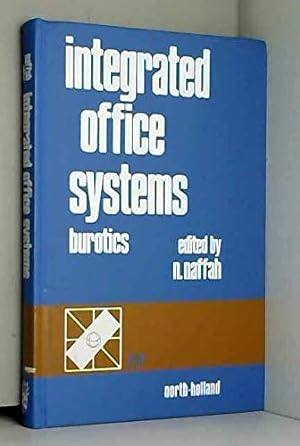 Seller image for Integrated Office Systems: Burotics - International Workshop Proceedings for sale by NEPO UG