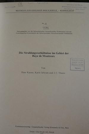 Image du vendeur pour Die Strahlungsverhaeltnisse im Gebiet der Baye de Montreux. (= Beitrge zur Geologie der Schweizerischen Geotechnische. Serie Hydrologie: Lfg 19) mis en vente par Antiquariat Bookfarm