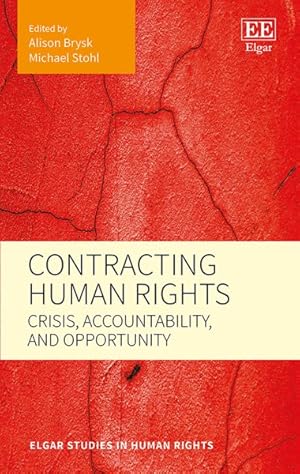 Seller image for Contracting Human Rights : Crisis, Accountability, and Opportunity for sale by GreatBookPrices