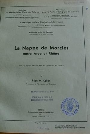 Bild des Verkufers fr La Nappe de Morcles entre Arve et Rhone. (= Beitrge zur Geologischen Karte der Schweiz. Neue Folge, 79. Lieferung. Materiaux pour la carte geologique de la Suisse. Ns 79. Livraison) zum Verkauf von Antiquariat Bookfarm