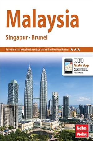 Seller image for Nelles Guide Reisefhrer Malaysia - Singapur - Brunei for sale by Bunt Buchhandlung GmbH