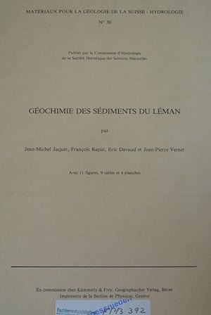 Seller image for Gochimie des sdiments du Lman. (= Beitrge zur Geologie der Schweiz / Hydrologie ; No. 30) for sale by Antiquariat Bookfarm