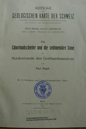 Immagine del venditore per Die Chloritoidschiefer und die sedimentre Zone am Nordostrande des Gotthardmassives. (= Beitrge zur geologischen Karte der Schweiz, herausgegeben von der Geologischen Commission der Schweiz. Naturforsch. Gesellschaft. Neue Folge 36 , des ganzen Werkes 66. Lieferung) venduto da Antiquariat Bookfarm