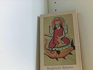 Seller image for Bengalische Balladen . Mit 8 Wiedergaben bengalischer Kalighat-Malereien . for sale by Book Broker