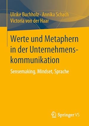 Image du vendeur pour Werte und Metaphern in der Unternehmenskommunikation mis en vente par BuchWeltWeit Ludwig Meier e.K.