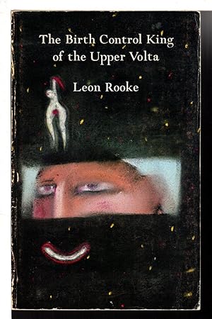 Imagen del vendedor de THE BIRTH CONTROL KING OF THE UPPER VOLTA. a la venta por Bookfever, IOBA  (Volk & Iiams)
