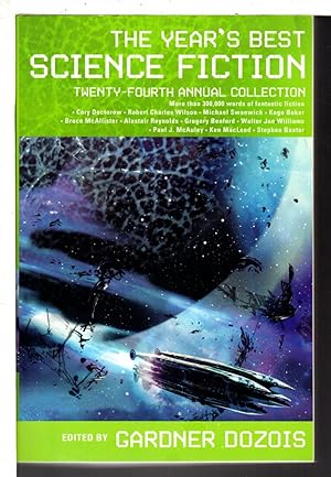 Seller image for THE YEAR'S BEST SCIENCE FICTION: Twenty-fourth (24th) Annual Collection. for sale by Bookfever, IOBA  (Volk & Iiams)