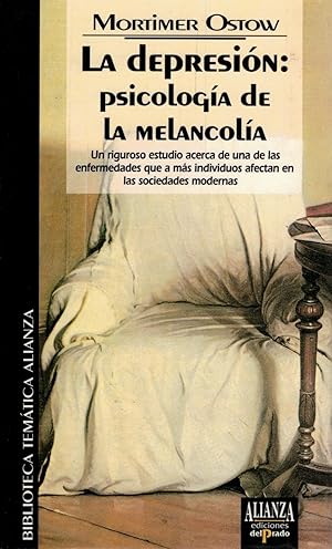 Seller image for La depresin: psicologa de la melancola for sale by Librera Dilogo