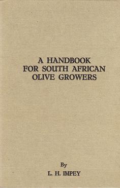 A Handbook for South African Olive Growers