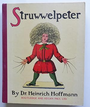 Shock-Headed Peter, The English Struwwelpeter, or Pretty Stories and Funny Pictures