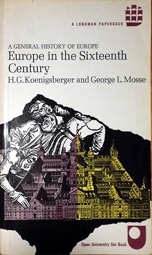 Immagine del venditore per Europe In The Sixteenth Century (A General History of Europe) venduto da Hanselled Books