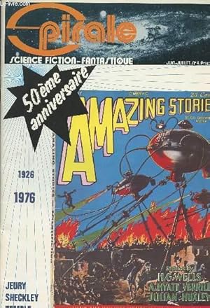 Immagine del venditore per Spirale - Science fiction-Fantastique - N4 Juin-juillet 1976 - 50me anniversaire 1926-1976 - Jeury, Sheckley, Temple venduto da Le-Livre