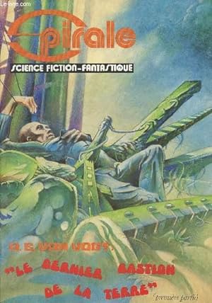 Immagine del venditore per Spirale - Science fiction-Fantastique - n6 Oct. nov. 1976 - E.A. van Vogt : "Le dernier bastian de la terre" premire partie venduto da Le-Livre