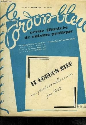 Image du vendeur pour Le Cordon Bleu - Revue illustre de cuisine pratique n 987 - janvier 1942 - 48e anne : Petite histoire du restaurant, par Gaston Derys - Les menus d'aujourd'hui - Les lgumes - Les entres sans viande - Les poissons (suite) - Les desserts. mis en vente par Le-Livre