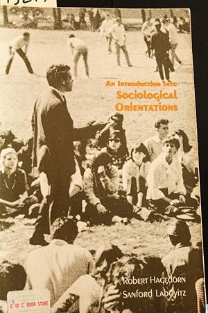 Seller image for An Introduction to Sociological Orientations for sale by Mad Hatter Bookstore