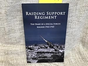 Raiding Support Regiment: The Diary of a Special Forces Soldier 1943-45