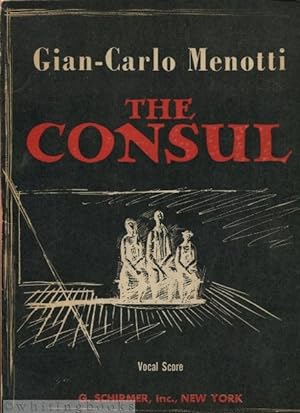 Imagen del vendedor de The Consul: Musical Drama in Three Acts - Vocal Score a la venta por Whiting Books