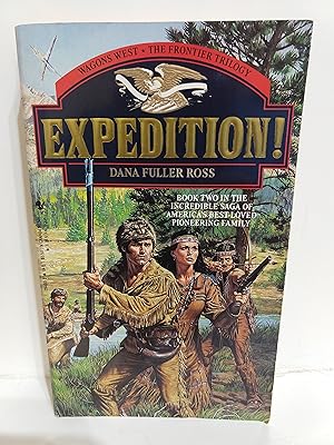 Seller image for Expedition (Frontier Trilogy #2 : Wagons West Frontier Trilogy) for sale by Fleur Fine Books