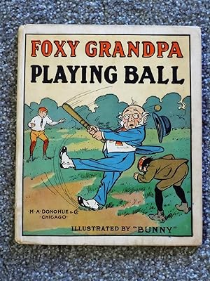 Foxy Grandpa Playing Ball