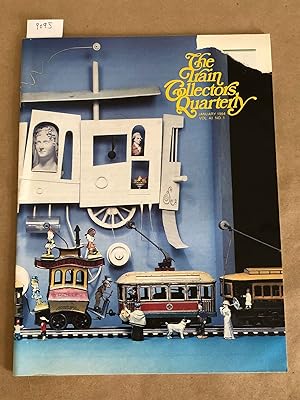 Train Collectors Quarterly January, 1994 Vol. 40 No. 1