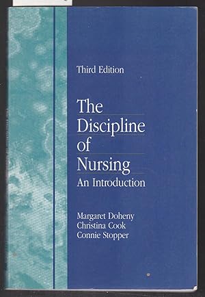 The Discipline of Nursing - An Introduction