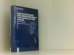 Gesamtausgabe des Briefwechsels von Leopold von Ranke: 18101825