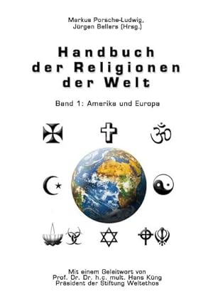 Bild des Verkufers fr Handbuch der Religionen der Welt : Amerika und Europa/Afrika und Asien - Mit einem Geleitwort von Hans Kng, 2 Bde zum Verkauf von AHA-BUCH