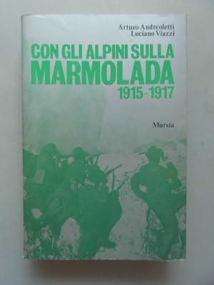 Con gli alpini sulla Marmolada (- Mit dem Alpini auf der Marmolada