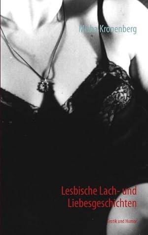 Seller image for Lesbische Lach- und Liebesgeschichten for sale by AHA-BUCH GmbH