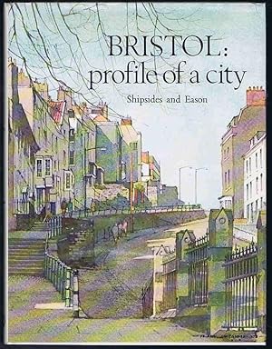 Bristol: Profile of a City
