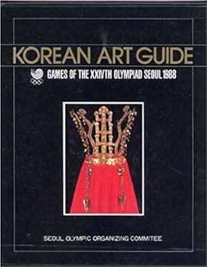 Korean Art Guide: Games of the XXIVTH Olympiad Seoul 1988