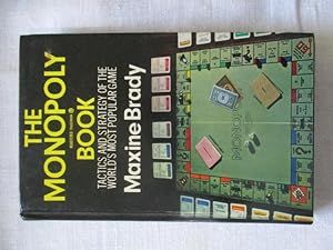Immagine del venditore per The Monopoly Book (Strategy and Tactics of the World's Most Popular Game) venduto da Ivan's Book Stall